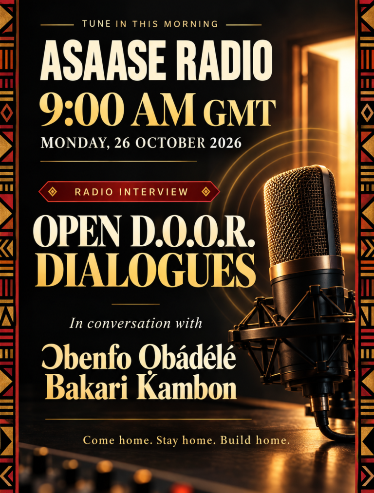 Read more about the article This morning at 9 AM GMT: Asaase Radio interview on Open D.O.O.R. Dialogues